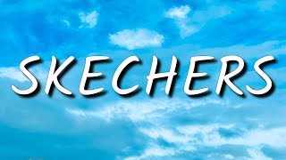 DripReport - Skechers (Lyrics)