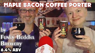 𝗠𝗮𝗽𝗹𝗲🍁 𝗕𝗮𝗰𝗼𝗻🥓 𝗖𝗼𝗳𝗳𝗲𝗲☕ 𝗣𝗼𝗿𝘁𝗲𝗿 by 𝐅𝐮𝐧𝐤𝐲 𝐁𝐮𝐝𝐝𝐡𝐚 (where's the smoke!?)