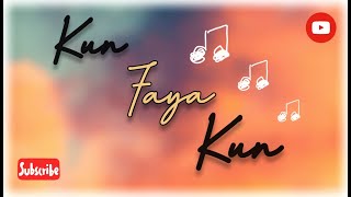 kun Faya kun || WhatsApp status song ❤️❤️❤️❤️