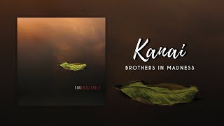 Kanai - Brothers in Madness | Bangla Folk Song Remix