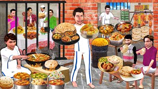 Jail Ka Roti 4 Curries 4 Rotis Street Food Chor Jail Khana Hindi Kahaniya Moral Stories Funny Comedy