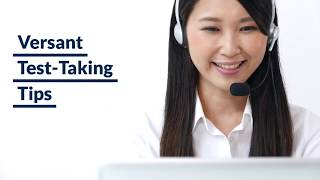 Versant Test-Taking Tips
