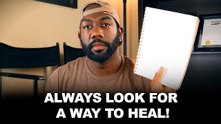 Always Look for a Way to Heal | @CyrusAusar