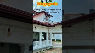 Rent This Colonial Dream in Nugegoda! 5BR, Furnished– Just Move In! #HouseForRent #Nugegoda