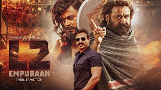 L2: Empuraan Full Movie in Hindi Dubbed 2025 | Mohanlal New South Action Movie 2025