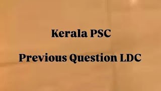 previous questions LDC part-59 2024❤️ #youtubeshorts  #kerala #kpscaimstudy #keralapscgk #gk #pscgk
