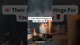 💌 Their Exact Feelings For You Right Now 🌹 #astrology #tarot