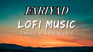 FARIYAD_Lofi song_(slowed+reverb)Aarzoo Khaan Heart Touching Hindi Song 2025 Arijit Singh New Song