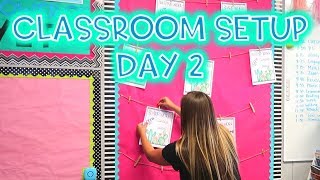 CLASSROOM SETUP DAY 2
