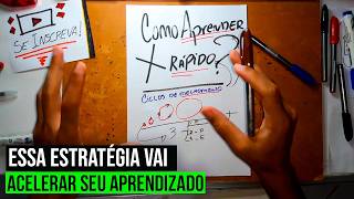 Adicione ISSO na sua estratégia de estudos para aprender 10x mais rápido