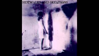 Sidewalks And Skeletons - RADIO KILLER