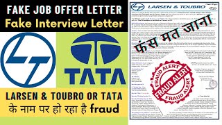 L&T Fake Job Offer Letter | L&T Fake Interview Call Letter | TATA Fake Interview Letter