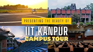 IIT Kanpur Campus Tour part 1 Lecture Halls , Library | IIT KANPUR