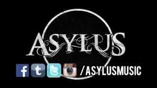 Asylus - Endeavors (Teaser)