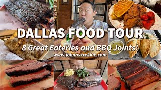 Dallas Food Tour! 8 Great Restaurants and BBQ!
