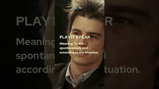 PLAY IT BY EAR #idiomsandphrases #playitbyear #movieclips ##movieexplained #englishlearning