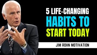 5 Life-Changing Habits to Start Today | Jim Rohn Personal Growth Plan