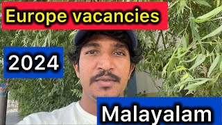 EUROPE | VACANCIES | MALAYALAM | 2024 | NEW | EVIGHED |