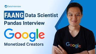 Python Pandas Interview Question for Data Scientist & Data Engineers | Google Monetized Videos