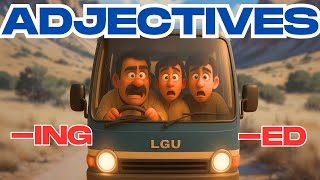 Lesson 22 -ed and -ing adjectives.