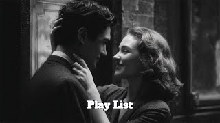Fall in Love in 1950 / Nostalgic Oldies Playlist /1950s