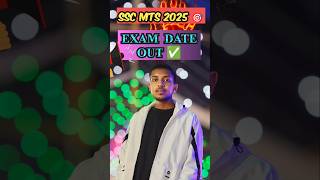 SSC MTS 2025 EXAM DATE ⏰  #youtubevideo