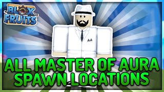 All Master Of Aura Spawns In Third Sea In Blox Fruits