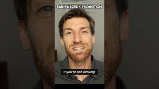 Earn your next $25k+ promotion  #careeradvancement  #leadership #leadershippromotion