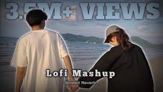 lofi mashup🌈❣️| slow reverb | chillmood | relax 😌 | peaceful music🎶 | #lofi #lofisongs #lofimashup