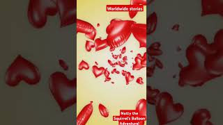 Nutty the Squirrel's Balloon Adventure Stories