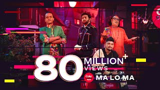 Ma Lo Ma | Coke Studio Bangla | Season 3 | Pritom Hasan X Sagor Dewan X Arif Dewan X Aly Hasan