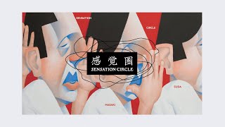 Masaki Suda EP SENSATION CIRCLE Digest Trailer