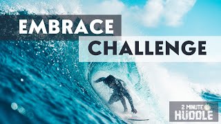 Embrace Challenge