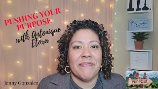 Heart Talks with Antonique Etora #purpose #HeartTalks #push