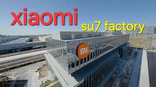 Xiaomi su7 EV Factory