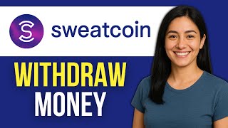How to Withdraw Money from Sweatcoin (2025) | Full Step-by-Step Guide