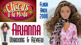 🍨 CHICAS A LA MODA ARIANNA CHIC BOUTIQUE LATINA FASHION DOLL 2006 👑 ECW 🌎 UNBOXING & REVIEW