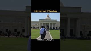 Internship at IIT Bombay for College Students, 15000 Stipend #internship #hiring #collegestudents