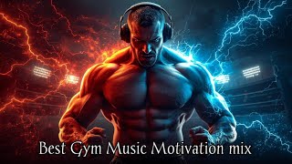 Best Gym Motivation Music mix 2025 ❗Ultimate Gym Power Mix #workoutmusic #gymmusic #fitnessmusic