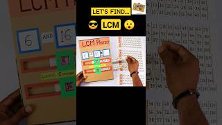 Let's Find....LCM 😉 | Amazing Maths Project | math project| math working model #maths #lcm #diy