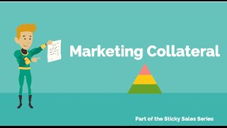 Free Sales Training Video: Marketing Collateral