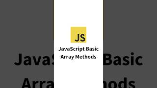 JavaScript Basic Array Methods! JS Cheatsheet