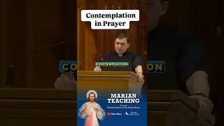What is Contemplation? #catholicprayer #catholic #prayer #spirituality #howtopray #marianfathers