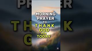 今日の神に感謝する朝の祈り #godbibleandme #prayer #shortprayers
