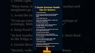 Over 60? Don’t Miss These 7 Summer Health Tips!