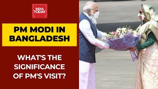 PM Modi's Major Push To Strengthen India-Bangladesh Ties, Outreach To Matua Community