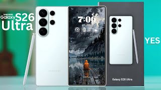 Samsung Galaxy S26 Ultra - YES, IT'S ALL OFFICIAL!