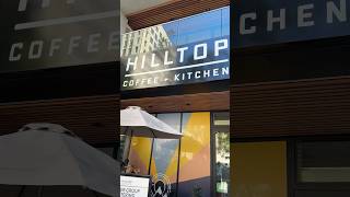 Hilltop Coffee + Kitchen | Downtown Los Angeles #coffeeshop #thingstodoinlosangeles #foodandtravel
